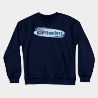 RIP flawless Destiny 2 Crewneck Sweatshirt